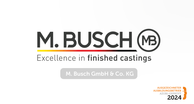M. Busch GmbH & Co. KG setzt seine Erfolgsgeschichte fort und ist "Ausgezeichneter Ausbildungsbetrieb 2024"