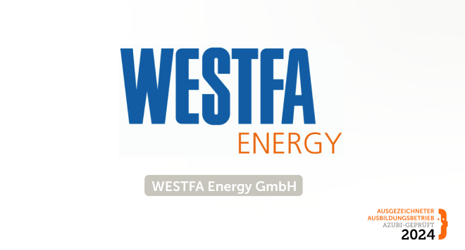 Die WESTFA Energy GmbH gehört zu den besten Ausbildungsbetrieben und beweits, welchen Wert kontinuierliche Optimierung der Ausbildung hat.
