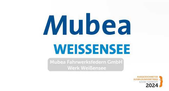 Mubea Fahrwerksfedern GmbH Werk Weissensee  setzt seine Erfolgsgeschichte fort und ist "Ausgezeichneter Ausbildungsbetrieb 2024"